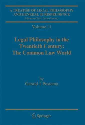 A Treatise of Legal Philosophy and General Jurisprudence: Volume 11: Legal Philosophy in the Twentieth Century: The Common Law World