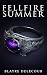 Fellfire Summer