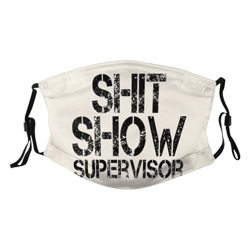 Shit Show Supervisor Adult Dust Mask Adjustable Dust Face with 2 Filter86