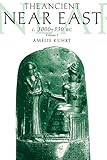c3000b  The Ancient Near East: c.3000–330 BC (2 volumes) (English Edition)