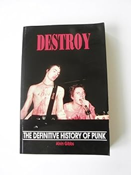 Paperback Destroy: The Definitive History of Punk Book