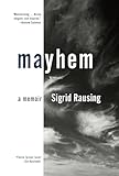 Mayhem: A Memoir