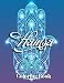 Hamsa Coloring Book: Amazing gift for All Ages and Fans with High Quality Image.– 30+ GIANT Great Pages with Premium Quality Images.