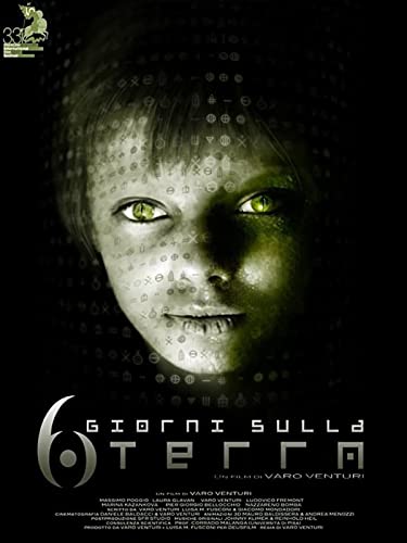 6 giorni sulla Terra