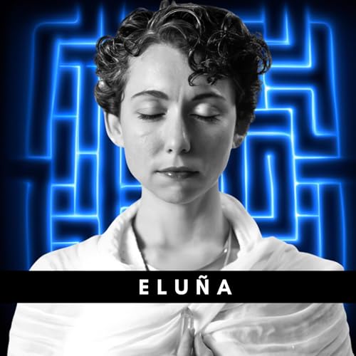 #274 Elu&ntilde;a &ndash; 2026: The Rise of False Prophecies