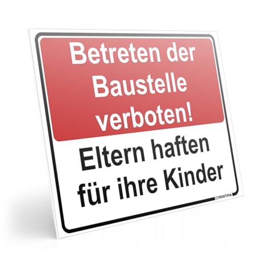 PRINTIMA Warnschild 40x30cm „Betreten der Baustelle verboten! Eltern haften für ihre Kinder“ – wettâ€¦ – Miniatur