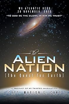 Paperback The Alien Nation: (The Quest for Earth) Book