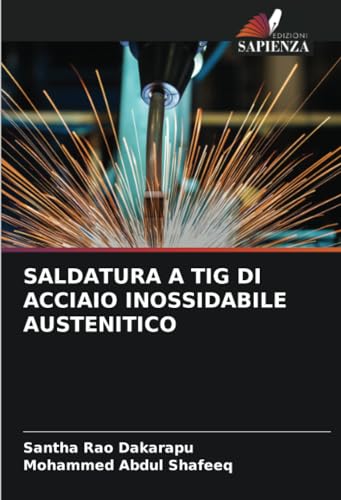 SALDATURA A TIG DI ACCIAIO INOSSIDABILE AUSTENITICO