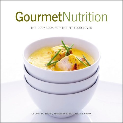Gourmet Nutrition: The Cookbook For The Fit Food Lover #TOP28