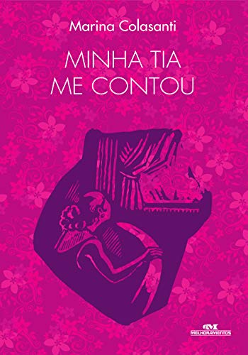 Minha tia me contou