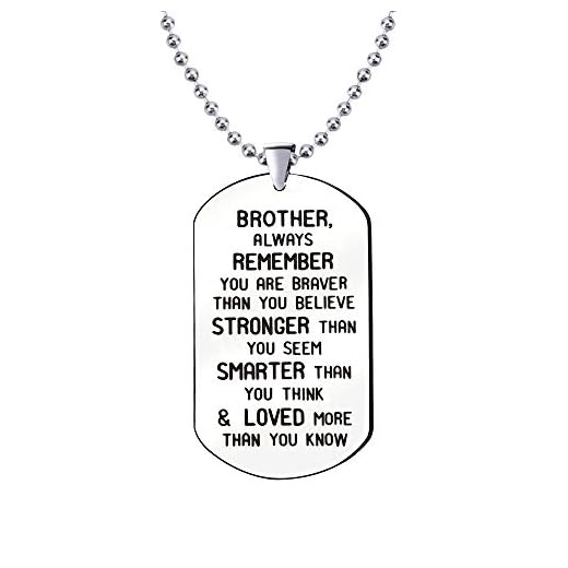 KENYG Halsband för män bror 'You Are Braver Than You Beliee' halsband i rostfritt stål för bror inspirerande smycken