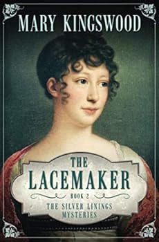 The Lacemaker - Book #2 of the Silver Linings Mysteries