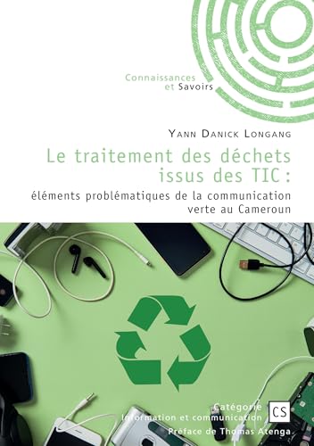livre Le traitement des déchets issus des TIC