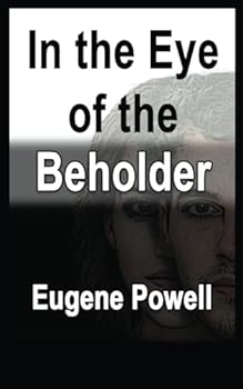 Paperback In The Eye of The Beholder Book