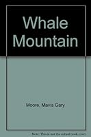 Whale Mountain; B001KT12XE Book Cover