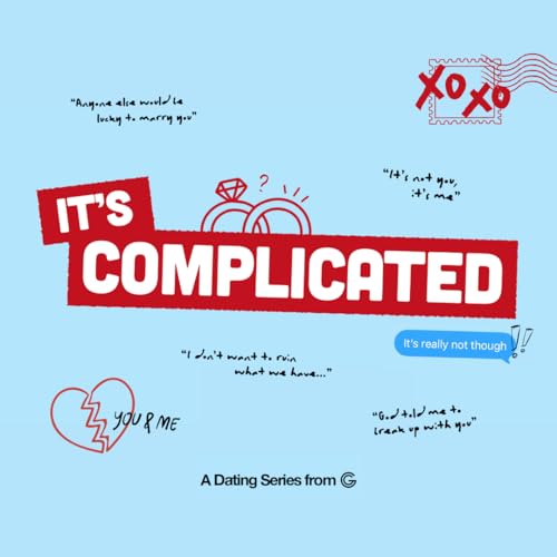 Ep 4: It's Complicated: All the Questions, Pt. 2