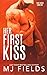 Her First Kiss (Firsts Series) (Volume 1)