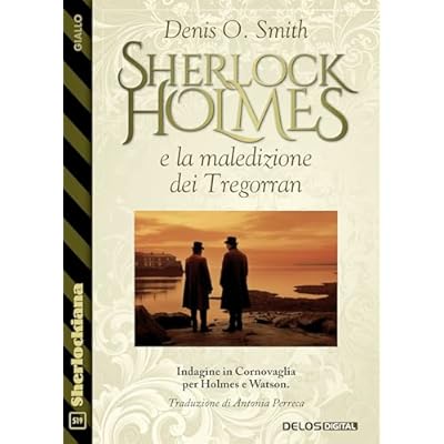 Sherlock Holmes e la maledizione dei Tregorran