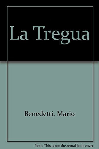 La Tregua (Spanish Edition) [Spanish] 9681912624 Book Cover