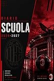  Diario Scuola 2026-2027 calcio: Agenda Scolastica Giornaliera per Studenti con Planner Settimanale, Compiti, Verifiche e Note