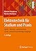 Elektrotechnik für Studium und Praxis: Gleich-, Wechsel- und Drehstrom, Schalt- und nichtsinusförmige Vorgänge ich nicht günstig Kaufen-Elektrotechnik für Studium und Praxis: Gleich-, Wechsel- und Drehstrom, Schalt- und nichtsinusförmige Vorgänge