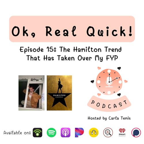 Episode 15: The Hamilton Trend That Has Taken Over My FYP Podcast Por arte de portada