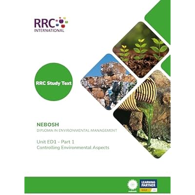 RRC Study Text: NEBOSH Diploma in Environmental Management: Unit ED1
