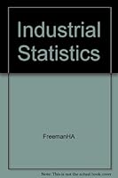 Industrial Statistics: Statistical Technique Applied To Problems In Industrial R B000OK41RO Book Cover