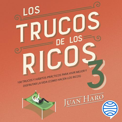 Los trucos de los ricos 3 | Juan Haro episode artwork