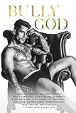  Bully God: An Anthology (English Edition)