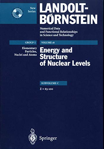Z = 63 - 100 (Landolt-Börnstein: Numerical Data and Functional Relationships in Science and Technology - New Series, 18C)