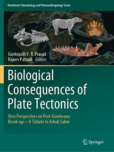 Biological Consequences of Plate Tectonics: New Perspectives on Post-Gondwana Break-up