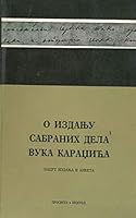 O Izdanju Sabranih Dela Vuka Karadzica: Nart Izdanja I Anketa 151420455X Book Cover