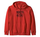 Les mathématiques sont importantes, mais l'histoire est ce qui compte vraiment Sweat à Capuche