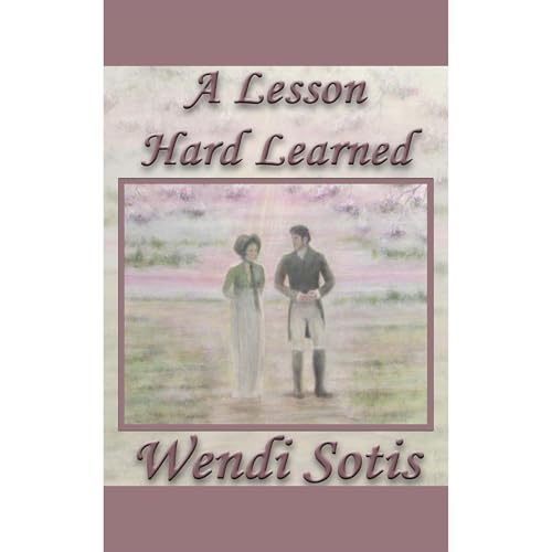 A Lesson Hard Learned [Written by Wendi Sotis] episode artwork