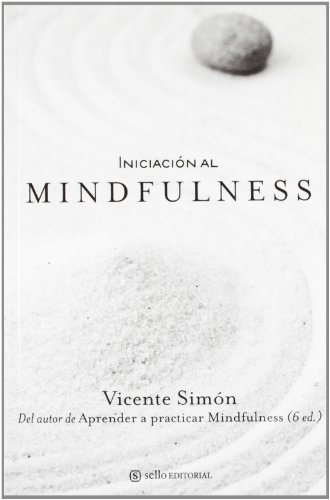 Iniciación al Mindfulness, Colección Ensayo (Sello)