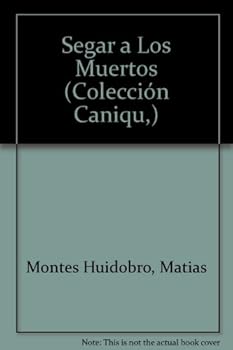 Paperback Segar a Los Muertos (Coleccio´n Caniqui´) Book