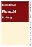  Rheingold: Erzählung