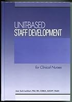 Unit-Based Staff Development for Clinical Nurses 1890504440 Book Cover