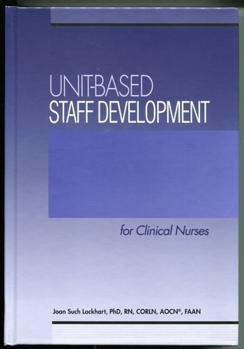 Unit Based Staffing Development 1890504440 Book Cover