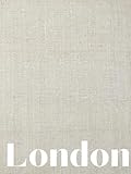  London: A Decorative Coffee Table Book for Modern Home & Shelf Styling Cream Linen Edition