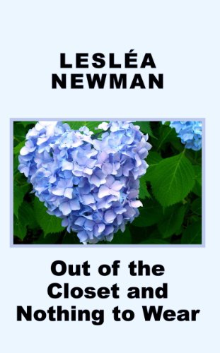 Out of the Closet and Nothing to Wear (English Edition)