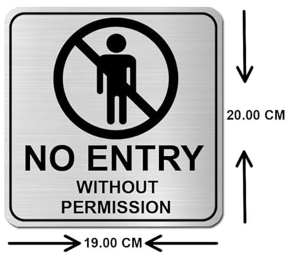 Image of Premium No Entry Without Permission Sign Board | 8 Inch Brushed Silver Acrylic Signage | Professional Restricted Area Name Plate with Self-Adhesive for Office, Bank, Hospital & Kitchen