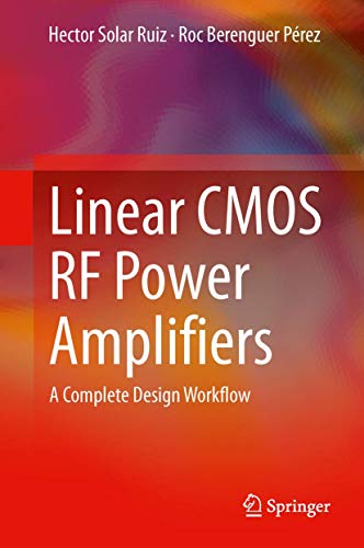 Linear Cmos Rf Power Amplifiers: A Complete Design Workflow view 2
