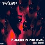 Embers in the Dark (Ver.1)