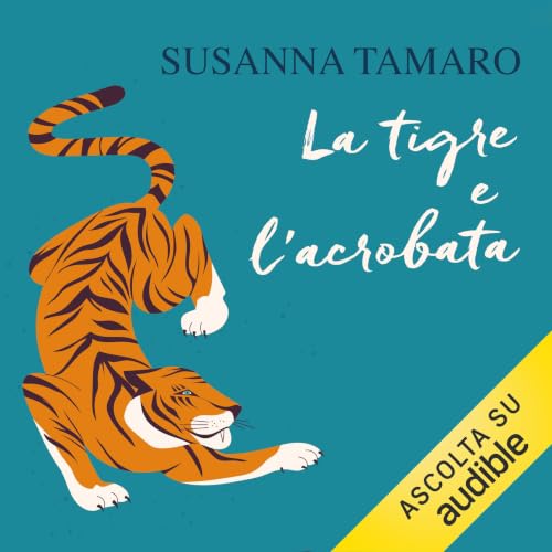 La tigre e l'acrobata cover art