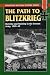 Path to Blitzkrieg: Doctrine and Training in the German Army, 1920-39 (Stackpole Military History Series)