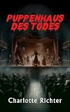 Cover zum Buch Puppenhaus des Todes: Die Marionetten...