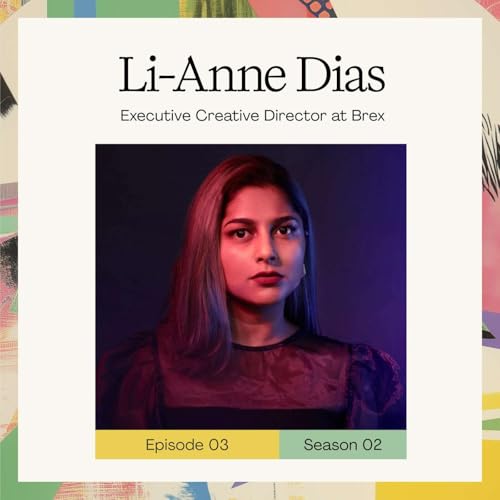 Ladies Who Create &ndash; Season 2 - episode 3: Li-Anne Dias