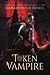 Token Vampire: Vampire Paranormal Romance (Token Huntress)